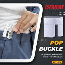 Invisible Pop Buckle